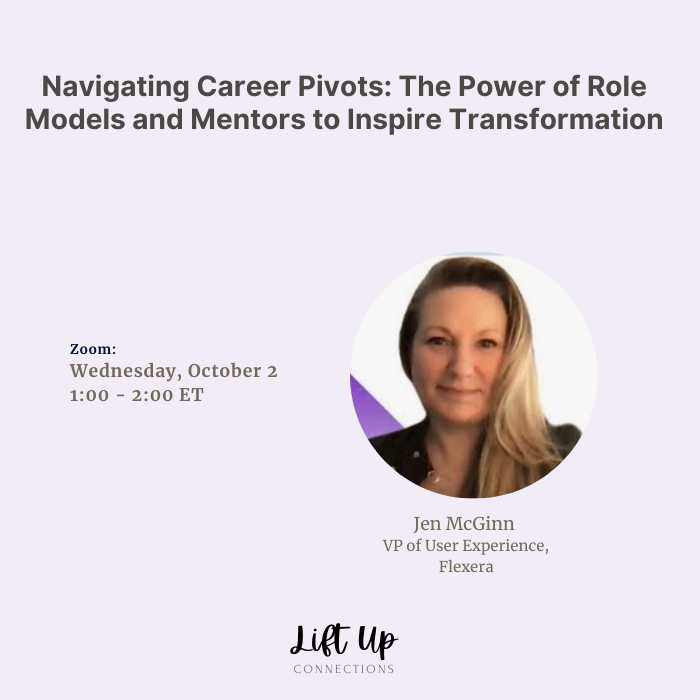 Navigating Career Pivots: The Power of Role Models and Mentors to Inspire Transformation